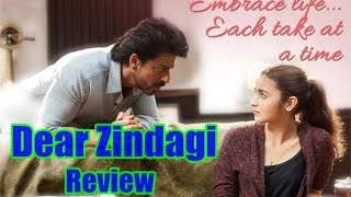 Dear Zindagi Review