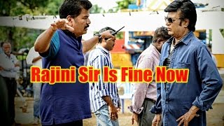 Rajinikanth Is Fine Now After The Injury On 2.o set