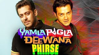 Salman Khan To DANCE With Bobby Deol In Yamla Pagla Deewana 3