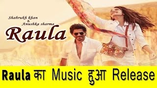 shahrukh khan Raula Movie Trailer & Song Release