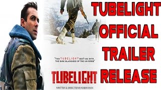 Tubelight Movie Official Trailer|| Salman Khan Rock