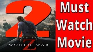 Brad Pitt World War Z 2 || June 9th 2017 Release Date || Movie To Watch