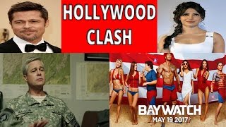 Hollywood Movie Clash || Brad Pitt War Machine Vs.Priyanka Chopra Baywatch