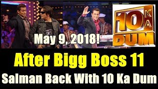After Bigg Boss, Salman Khan Back With Dus Ka Dum I Start From May 9, 2018!