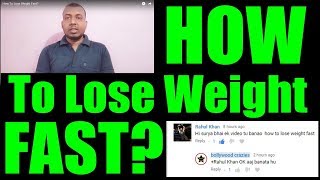 How To Lose Weight Fast?
