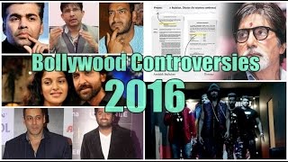 Top 10 Bollywood Controversies Of 2016