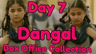Dangal Box Office Collection Day 7