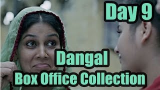 Dangal Box Office Collection Day 9