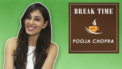 Break Time : 'Aiyaary' Star Pooja Chopra Teaches You How To Walk The Ramp Like A Diva