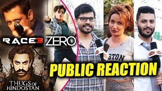 Race 3, Thugs Of Hindostan, Zero | Which Movie Are PUBLIC Excited For | Public Reaction
