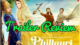 Phillauri Official Trailer Review