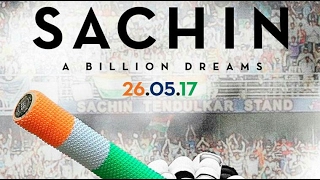 Sachin - A Billion Dreams To Release On May 26 2017