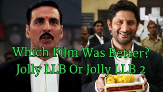 Jolly LLB Vs Jolly LLB 2 Which Film Is Better?