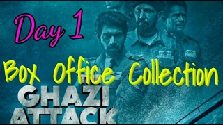 The Ghazi Attack Box Office Collection Day 1