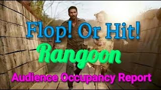 Rangoon Audience Occupancy Report
