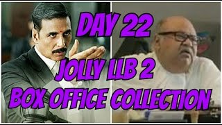 Jolly LLB 2 Box Office Collection Day 22