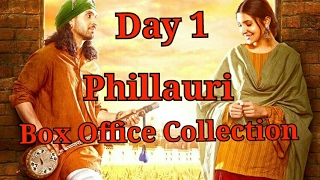 Phillauri Box Office Collection Day 1