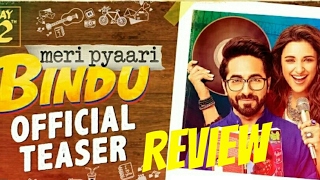 Meri Pyaari Bindu Official Teaser Review