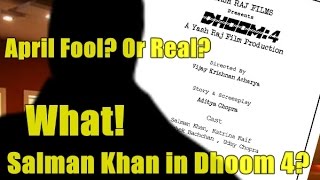 Salman Khan In Dhoom 4!