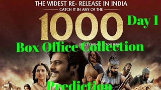 Bahubali Box Office Collection Prediction Day 1 Re-Release