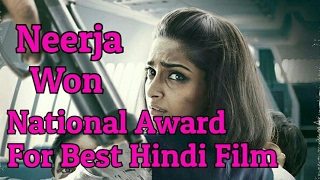 Neerja Won National Award For Best Hindi Film
