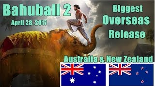 Bahubali 2 Biggest Overseas Release In Australia And New Zealand