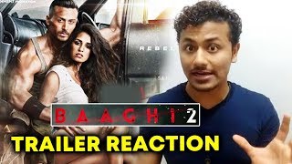 BAAGHI 2 HONEST Trailer Reaction | Tiger Shroff | Disha Patani