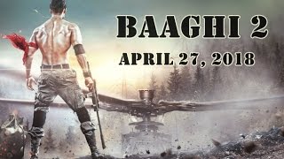 Baaghi 2 First Look