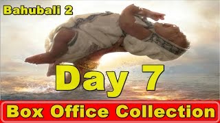 Bahubali 2 Box Office Collection Day 7