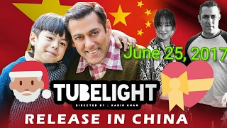 Tubelight Will Release In China On June 25 2017