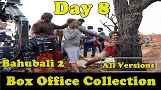 Bahubali 2 Box Office Collection Day 8 All Versions