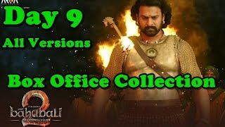 Bahubali 2 Box Office Collection Day 9 All Versions