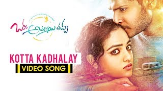 Okka Ammayi Thappa Movie Songs - Kotta Kadhalay Full Video Song - Sundeep Kishan, Nithya Menon