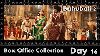 Bahubali 2 Worldwide Box Office Collection Day 16