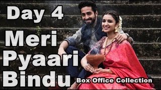 Meri Pyaari Bindu Box Office Collection Day 4