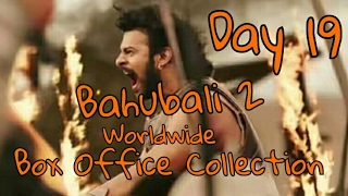 Bahubali 2 Worldwide Box Office Collection Day 19
