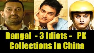 3 Idiots, PK And Dangal Collections In China