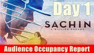 Sachin A Billion Dreams Audience Occupancy Report Day 1