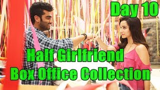Half Girlfriend Box Office Collection Day 10