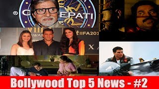Bollywood Top 5 News #2 June 2 2017