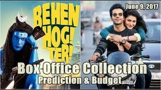 Behen Hogi Teri Box Office Collection Prediction And Budget