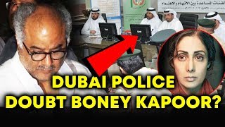 Boney Kapoor Under DUBAI Police Scanner Over Sridevi Mystery Death