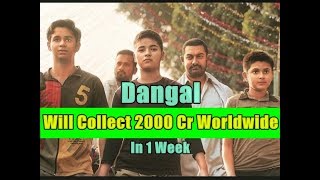 Dangal Will Cross 2000 Worldwide In 1 Week