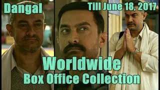 Dangal Worldwide Box Office Collection Till June 18 2017