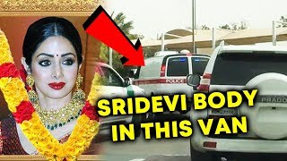 Sridevi's Mortal Remains Leave For Mumbai From Dubai
