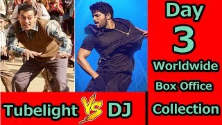 Tubelight Vs DJ Worldwide Box Office Collection Day 3 I Eid 2017