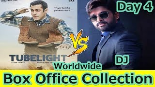 Tubelight VS DJ Worldwide Box Office Collection Day 4