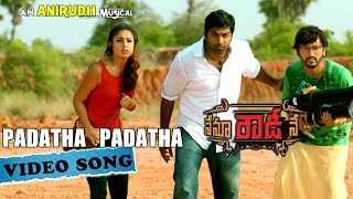 Nenu Rowdy Ne Movie Song - Padatha Padatha Video Song - Vijay Sethupathi, Nayantara