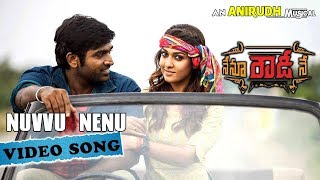 Nenu Rowdy Ne Movie Songs - Nuvvu Nenu Video Song - Vijay Sethupathi, Nayanthara