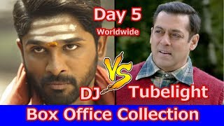Tubelight Vs DJ Worldwide Box Office Collection Day 5